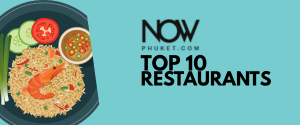 TOP 10 RESTAURANTS IN PHUKET