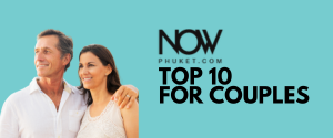 TOP 10 THINGS TO DO FOR COUPLES IN PHUKET