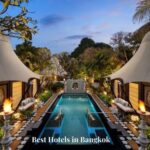 best hotels in Bangkok Thailand from budget to luxury guide